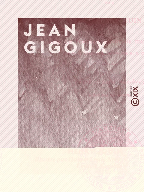 Jean Gigoux - Henry Jouin - Collection XIX