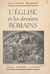 L'Église et les derniers Romains