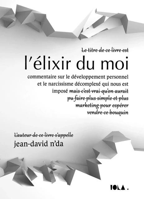 L'élixir du moi - Jean-David N'Da - Bookelis