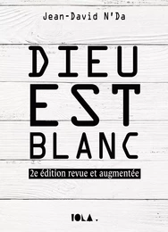 DIEU EST BLANC