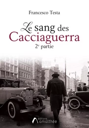 Le sang des Cacciaguerra - 2ème partie