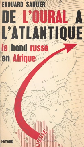 De l'Oural à l'Atlantique - Édouard Sablier - (Fayard) réédition numérique FeniXX