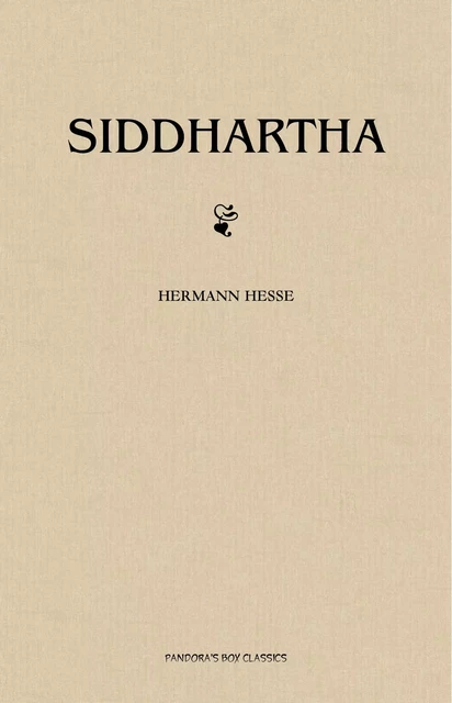 Siddhartha - Hermann Hesse - Pandora's Box