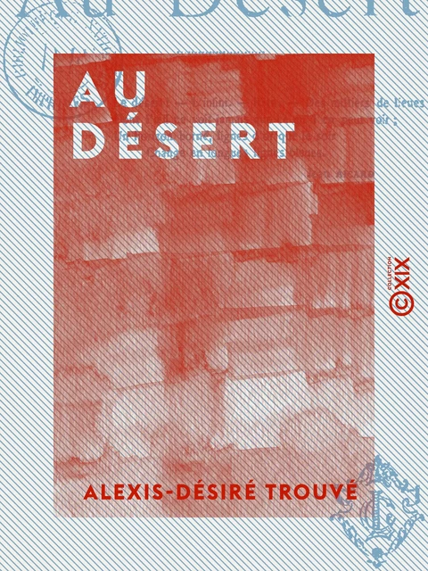 Au désert - Alexis-Désiré Trouvé - Collection XIX