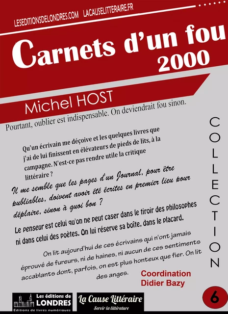 Carnets d'un fou 2000 - Michel Host - Les Editions de Londres