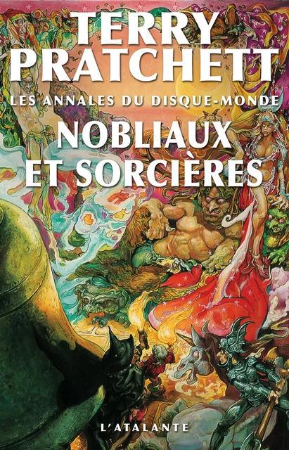 Nobliaux et sorcières - Terry Pratchett - L'Atalante