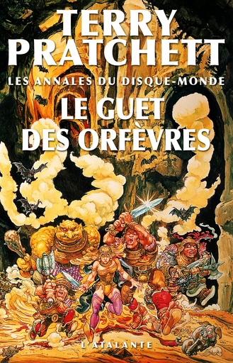 Le Guet des Orfèvres - Terry Pratchett - L'Atalante