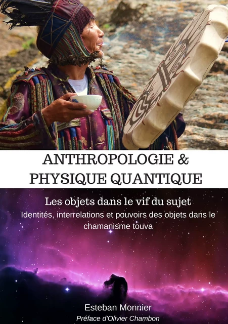 Anthropologie & physique quantique - Esteban Monnier - Atramenta