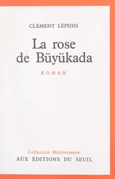 La rose de Büyükada