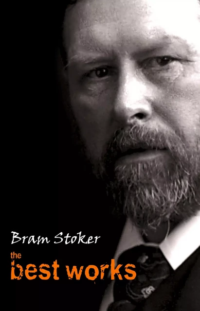 Bram Stoker: The Best Works - Bram Stoker - Pandora's Box