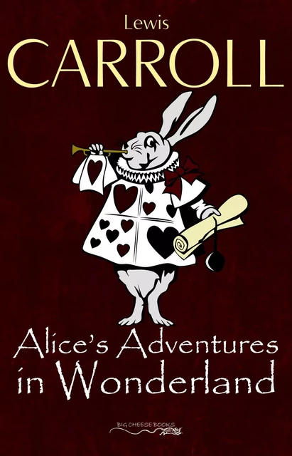 Alice’s Adventures in Wonderland - Lewis Carroll - Pandora's Box