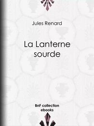 La Lanterne sourde