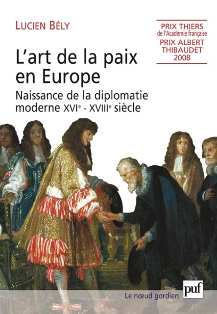 L'art de la paix en Europe - Lucien Bély - Humensis