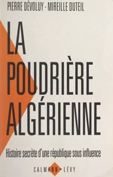 La poudrière algérienne