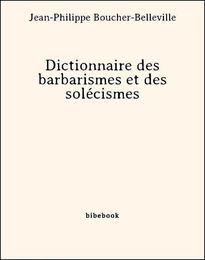 Dictionnaire des barbarismes et des solécismes