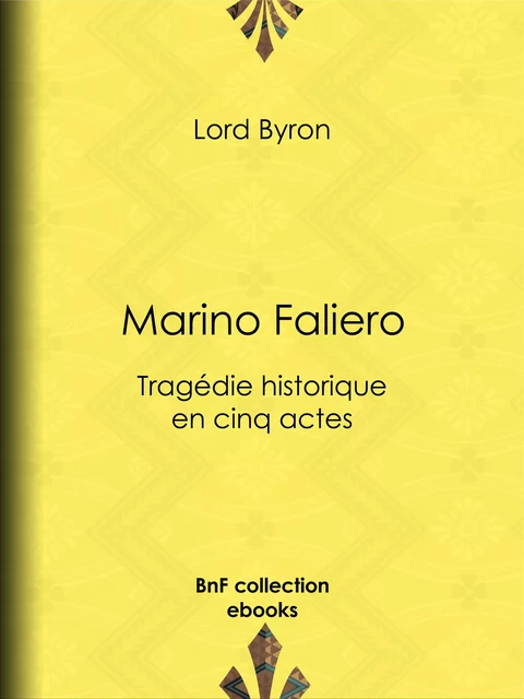 Marino Faliero - Lord Byron, Benjamin Laroche - BnF collection ebooks