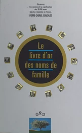 Le livre d'or des noms de famille