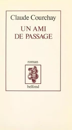 Un ami de passage