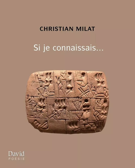 Si je connaissais… - Christian Milat - Éditions David