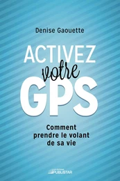 Activez votre GPS