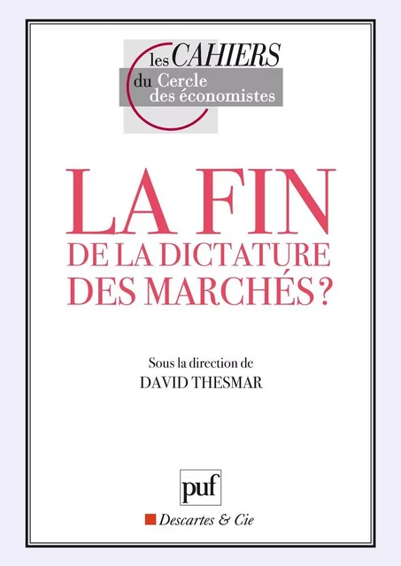 La fin de la dictature des marchés ? - David Thesmar - Humensis