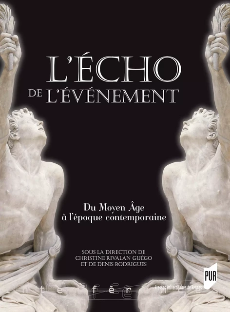 L'écho de l'évènement -  - Presses universitaires de Rennes