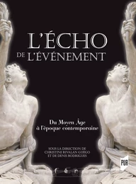 L'écho de l'évènement