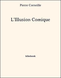 L'Illusion Comique