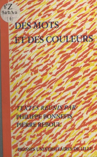 Des mots et des couleurs -  Collectif - (Presses universitaires du Septentrion) réédition numérique FeniXX