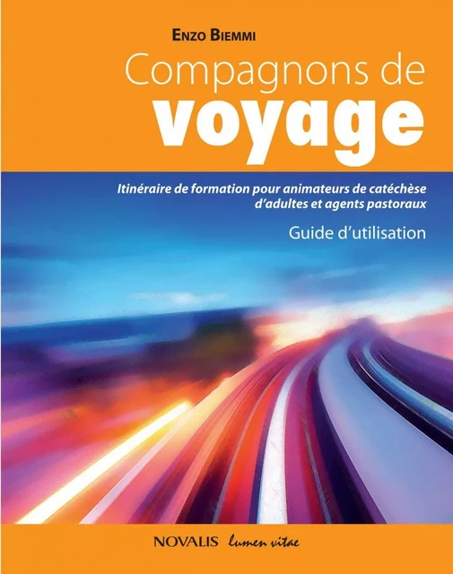 Compagnons de voyage - Guide d'utilisation - Enzo Biemmi - Éditions Novalis