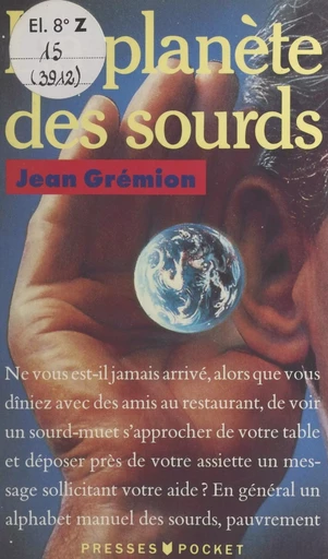 La planète des sourds - Jean Grémion - (Pocket) réédition numérique FeniXX