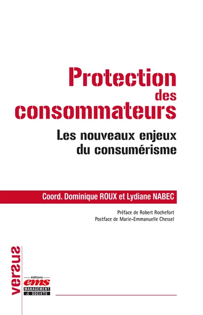 Protection des consommateurs - Dominique Roux, Lydiane Nabec - Éditions EMS