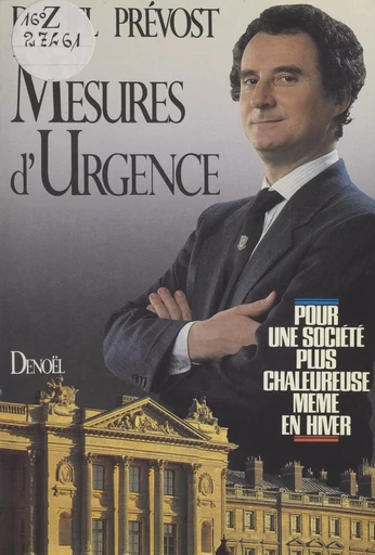 Mesures d'urgence - Daniel Prévost - (Denoël) réédition numérique FeniXX