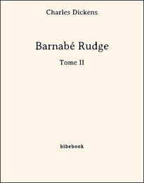 Barnabé Rudge - Tome II