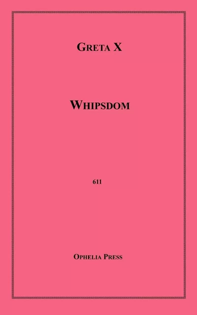 Whipsdom - Greta X - Disruptive Publishing