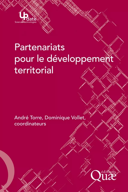 Partenariats pour le developpement territorial - Dominique Vollet, André Torre - Quae