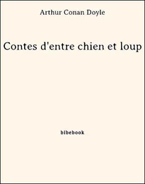 Contes d'entre chien et loup