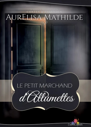 Le petit marchand d'allumettes - AurElisa Mathilde - MxM Bookmark