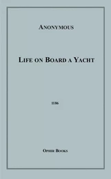 Life on Board a Yacht