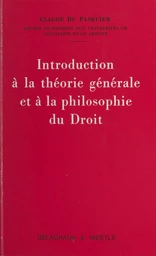 Introduction à la théorie générale et à la philosophie du droit