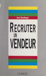 Recruter un vendeur