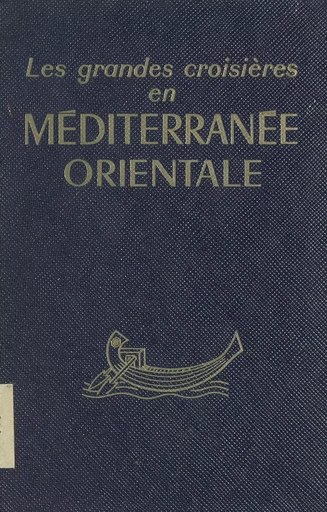 Méditerranée orientale - Claude Janicot - (Hachette) réédition numérique FeniXX