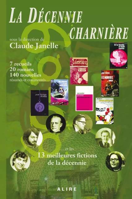 Décennie charnière (La) - Claude Janelle - Alire