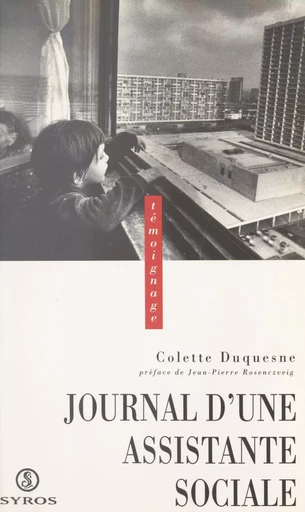 Journal d'une assistante sociale - Colette Duquesne - (Syros) réédition numérique FeniXX