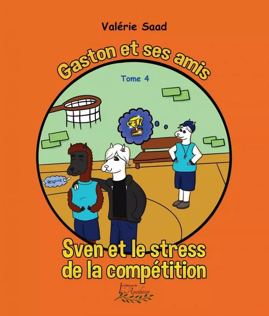 Gaston et ses amis Tome 4 - Valérie Saad - Distribulivre