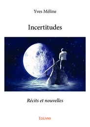 Incertitudes