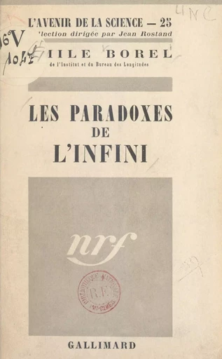 Les paradoxes de l'infini - Émile Borel - (Gallimard) réédition numérique FeniXX