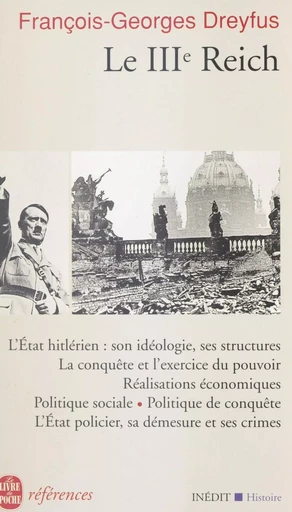 Le troisième Reich - François-Georges Dreyfus - (Le Livre de poche) réédition numérique FeniXX