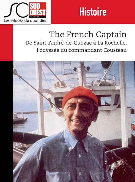 The French Captain - Journal Sud Ouest - Journal Sud Ouest