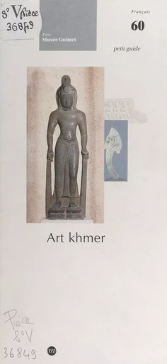 Art khmer - Albert Le Bonheur - (Réunion des musées nationaux - Grand Palais) réédition numérique FeniXX